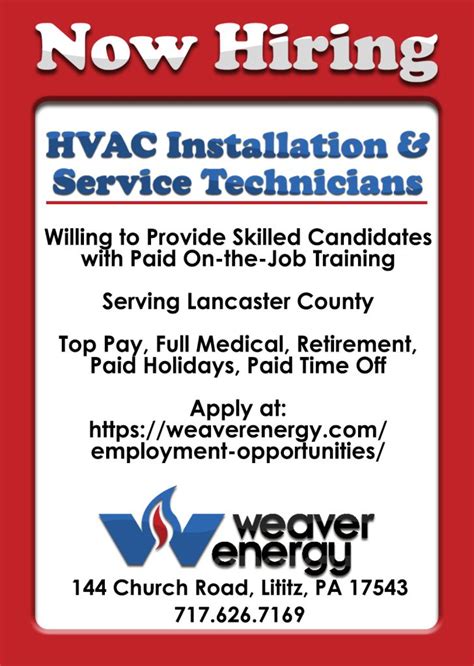 Now Hiring Hvac Installation And Service Technicians Weaver Energy