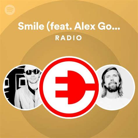 Smile Feat Alex Gopher And Asher Roth Vocal Mix Extended Version Radio Playlist By
