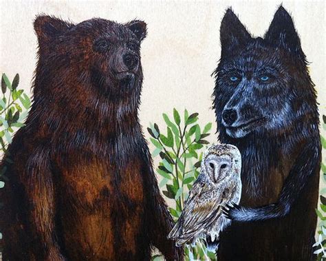 Bear Wolf And An Owl Animal Illustration Bear Art Animal Art