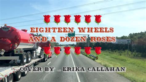 18 Wheels And A Dozen Roses Youtube