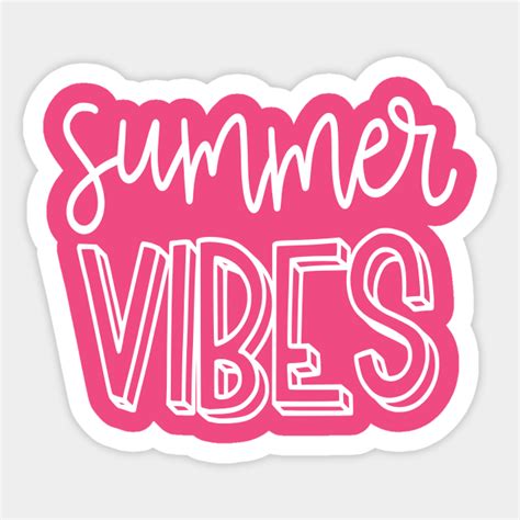 Summer Vibes Summer Sticker Teepublic