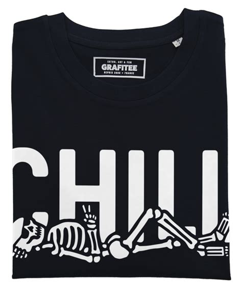 T Shirt Chill Skeleton Squelette Couché Qui Chille Grafitee