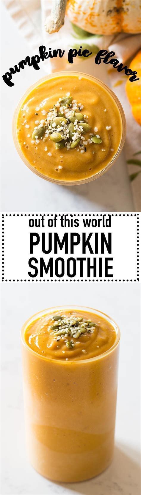 This Healthy Pumpkin Smoothie Is Out Of This World A Paleo And Vegan