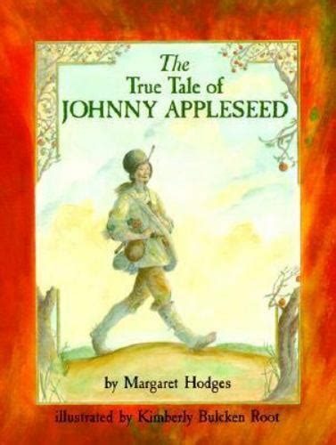 True Tale Of Johnny Appleseed 0823415090 Paperback Margaret Hodges