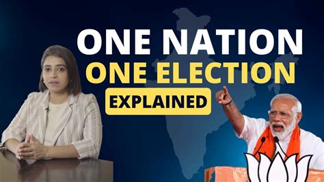 One Nation One Election Explained Youtube