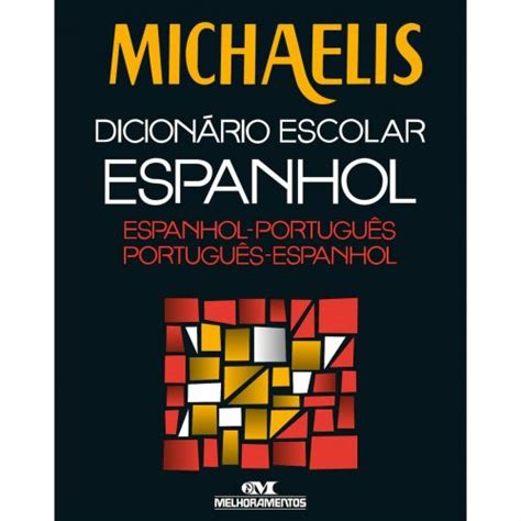 Michaelis Dicionário Escolar Espanhol Com Cd Rom Casa Nadir