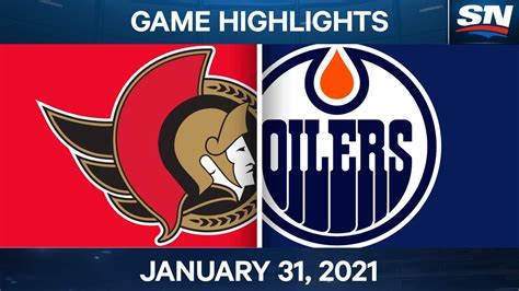 Nhl Game Highlights Senators Vs Oilers Jan 31 2021 Youtube