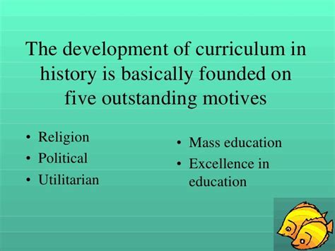Historical Perspective Of Education And The Curriculum Of