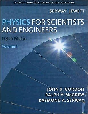 Student Solutions Manual, Volume 1 for Serway/Jewett's Physics for ...