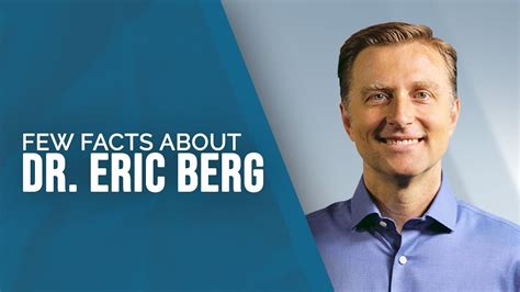 Few Facts About Dr Eric Berg Youtube