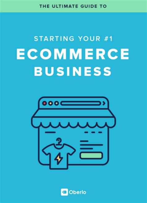 The Ultimate Guide To Starting Your First Ecommerce Business Find
