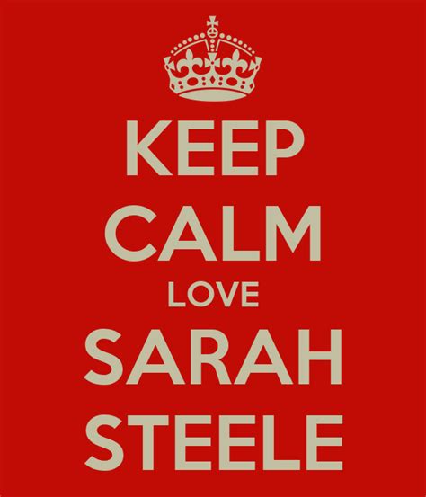 Keep Calm Love Sarah Steele Poster John Keep Calm O Matic