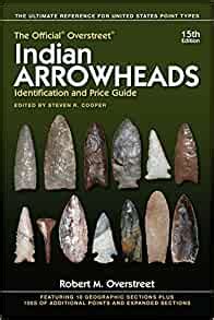We offer a unique range of hand knapped indian jasper arrowheads. The Official Overstreet Indian Arrowheads Identification ...