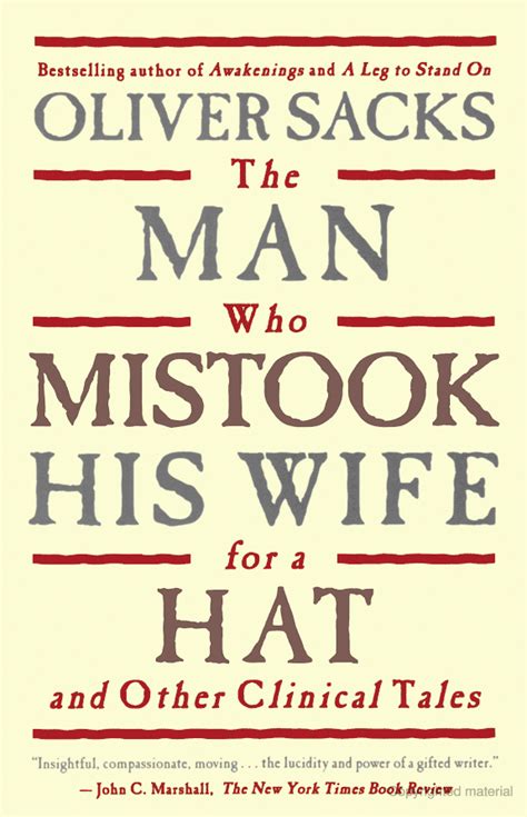 The Man Who Mistook His Wife For A Hat And Other Clinical Tales Oliver Sacks Oliver W Sacks