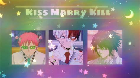 Kiss Marry Kill Random Anime Edition Anime Youtube