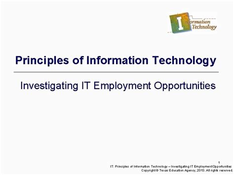 Principles Of Information Technology Investigating It Employment