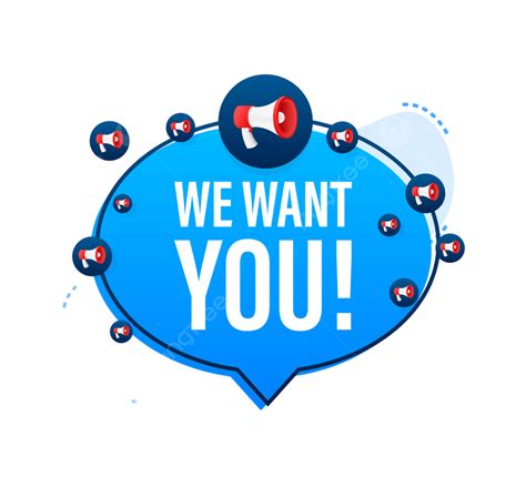 We Want You Clipart Hd Png Megaphone Label With We Want You Corporate