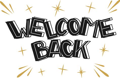 Welcome Back Stock Illustration Download Image Now Istock
