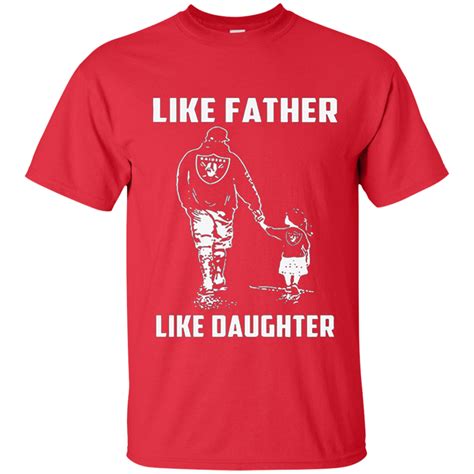 Like Father Like Daughter Raiders Like Father Like Daughter Mens Tshirts T Shirt