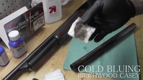 Birchwood Casey Gun Bluing How To Cold Blue A Gun Youtube