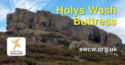 Holys Wash Buttress South Wales Climbing Wiki Swcw