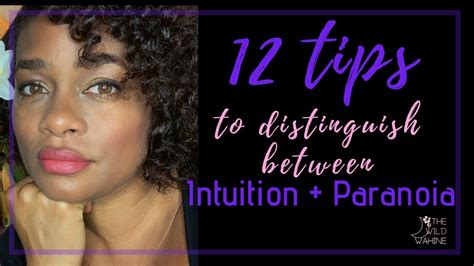 12 tips to distinguish between intuition 😌 paranoia 😳 the wild wahine 🌙 🌺 youtube