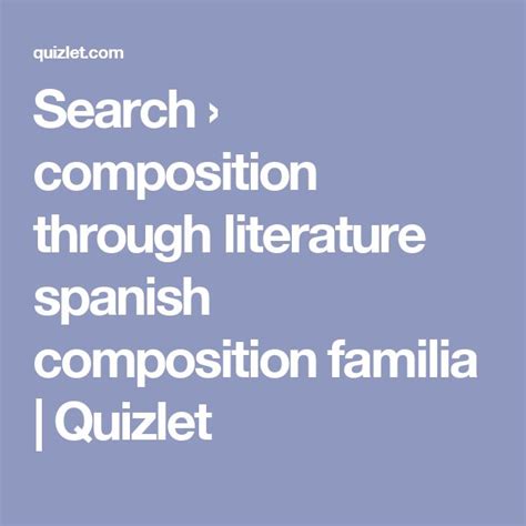 Search › Composition Through Literature Spanish Composition Familia