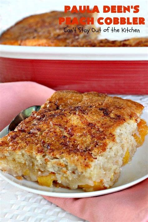 To begin this amazing paula deen's peach cobbler recipe, please preheat your oven to 350 degrees fahrenheit, or 175 degrees celsius. Paula Deen's Peach Cobbler | Recipe | Peach cobbler, Peach ...