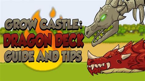 A comprehensive guide on how to earn more gold in growcastle #성키우기 best builds and best setups on grow castle :) 0:00 intro 2 hitter build 1:44. Grow Castle: Dragon Deck Guide, Tips, & Tricks. - YouTube