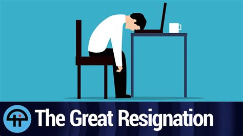 The Great Resignation Youtube