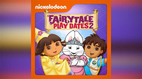 Nickelodeon Fairytale Play Dates On Apple Tv