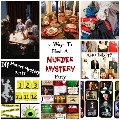 7 Ways To Host A Killer Murder Mystery Party Party Ideas