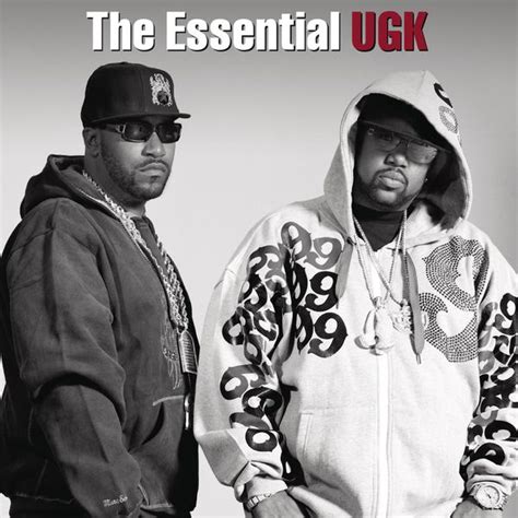 The Essential Ugk Ugk Underground Kingz Qobuz