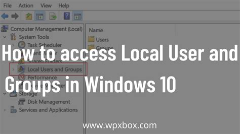 How To Access Local Users And Groups In Windows 1110