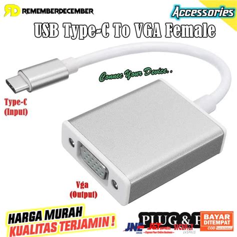 Jual Kabel Konverter Usb C Type Tipe Converter To Ke Vga Projector Adapter Shopee Indonesia