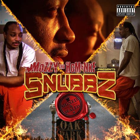 snubbz mozzy records presents an hgmandnkf presentation signed and sealed digital file