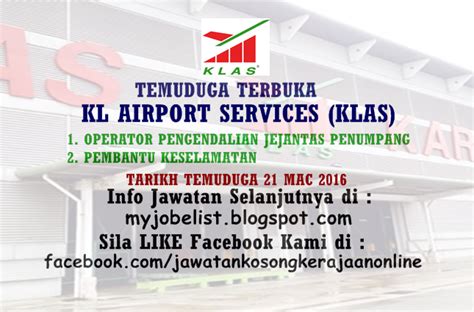 Mas terus mencatatkan kerugian, kerajaan bercadang untuk menyelesaikan masalah. Temuduga Terbuka di KL Airport Services Sdn Bhd (KLAS ...