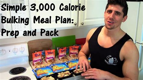 Simple 3000 Calorie Bulking Meal Plan Prep And Pack Youtube