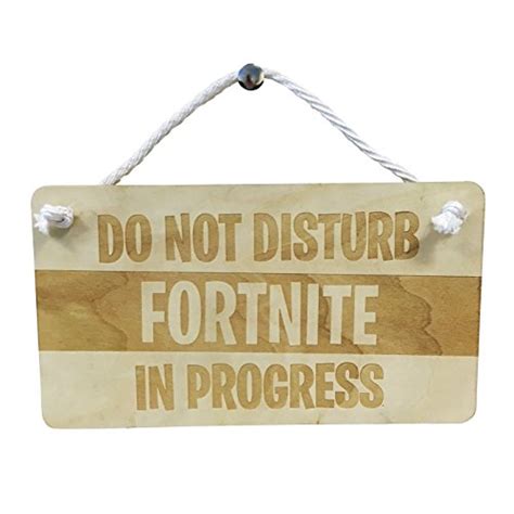 We make your door signs here in the usa. Funny Party Pieces 'Do Not Disturb Fortnite In Progress ...
