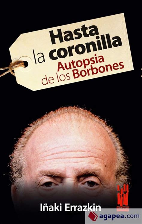 Hasta La Coronilla IÑaki Errazkin Alvarez 9788481365399