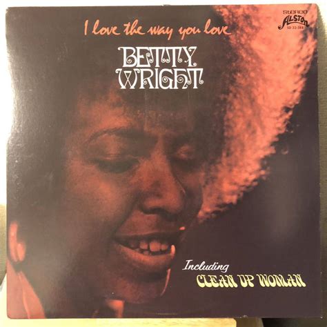 Betty Wright I Love The Way You Love Lp レコード Mary J Blige 小沢健二randb、ソウル