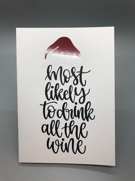 Most Likely to Drink all the Wine Christmas card | Etsy