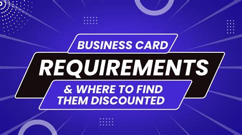 Business Card Requirements