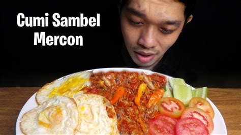 Mukbang Cumi Sambel Mercon Cabe Rawit Super Pedas Mukbang Indonesia Youtube