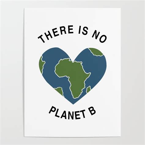 There Is No Planet B Save Earth Day Nature T Poster By Pubi Sales