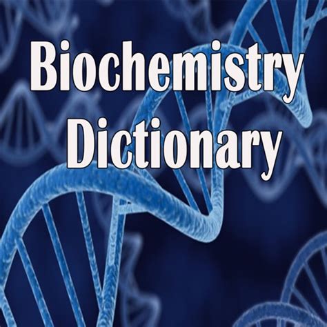 Biochemistry Dictionary Definitions And Terms By Santosh Mishra