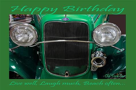 Happy Birthday4 By Ivete Basso Photography Old Fords Ford Happy