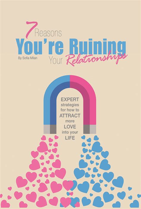 7 Ways Youre Ruining Your Relationship Connections Magazine