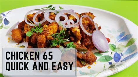 Chicken 65 How To Make Chicken 65 Quick Chicken Starters Chicken 65 Easy Recipe Youtube