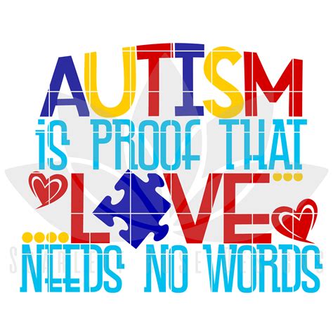 Autism is Proof Love Needs No Words SVG - Scarlett Rose Designs